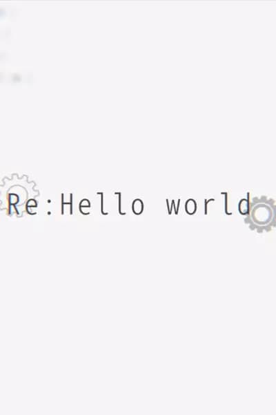 Re:Hello World's Image
