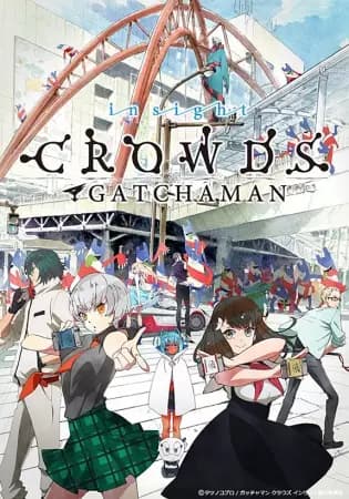 Gatchaman Crowds Insight's Image