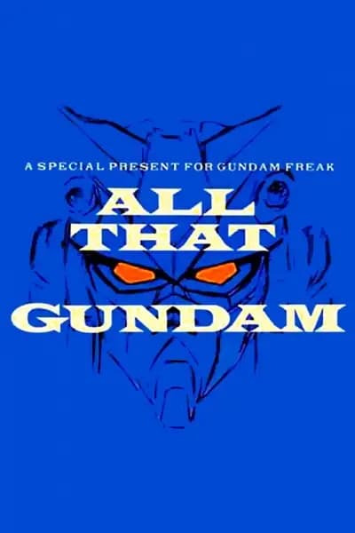 All That Gundam's Image
