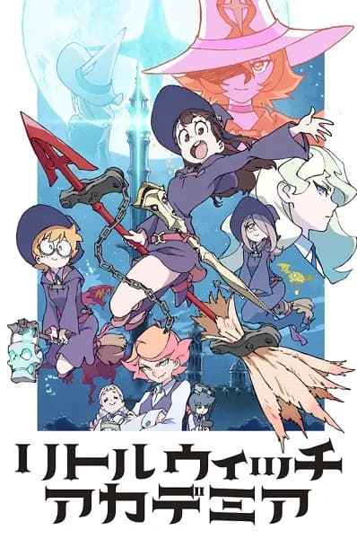 Little Witch Academia (TV)'s Image