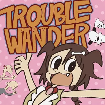 Trouble "Wan"der!'s Image